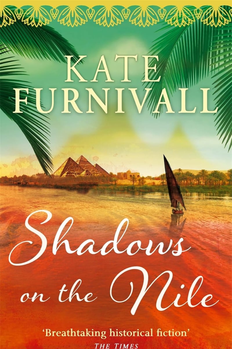 Shadows on the Nile by Kate Furnivall