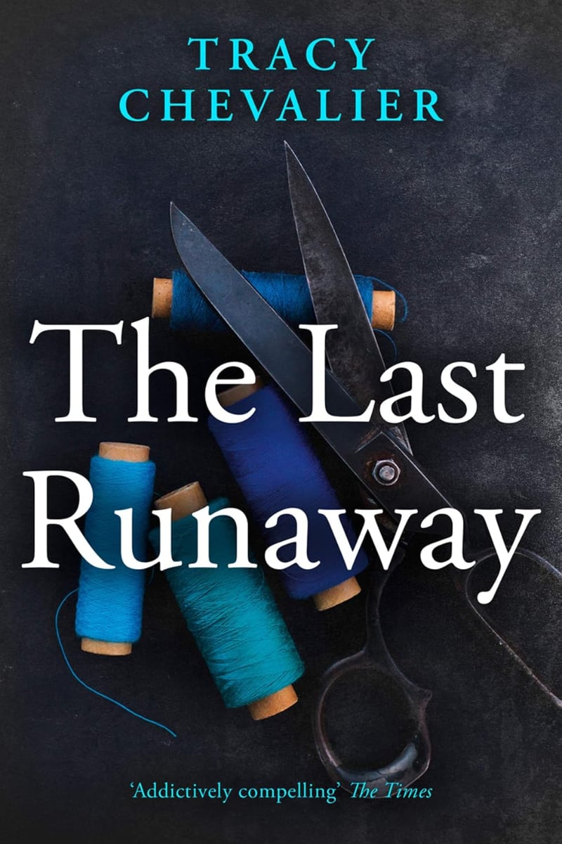 The Last Runaway by Tracy Chevalier