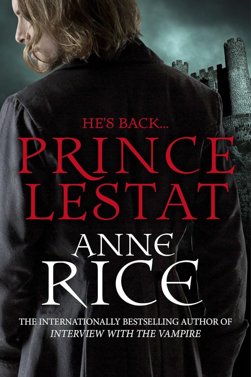 Prince Lestat by Anne Rice