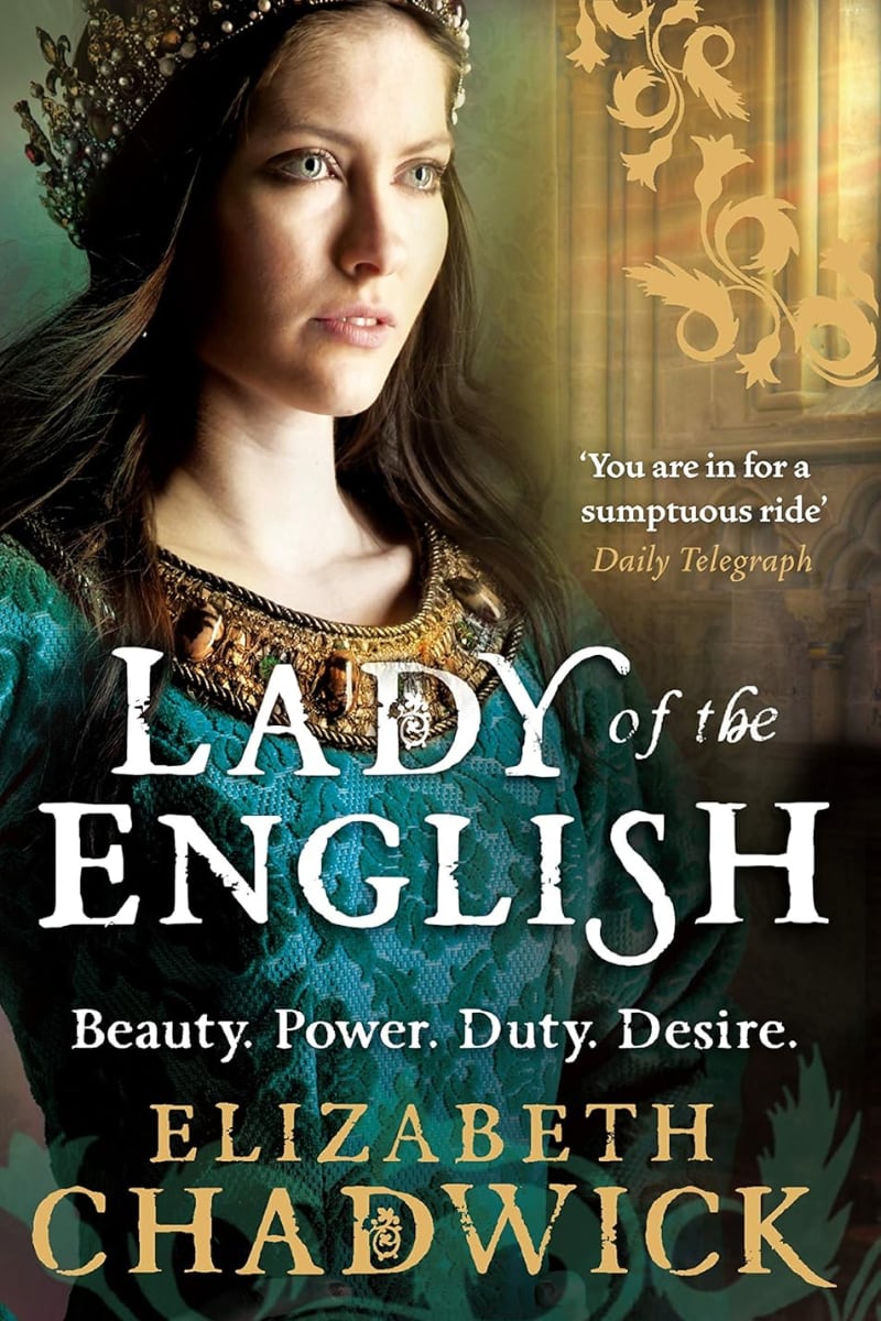 Lady of the English by Elizabeth Chadwick