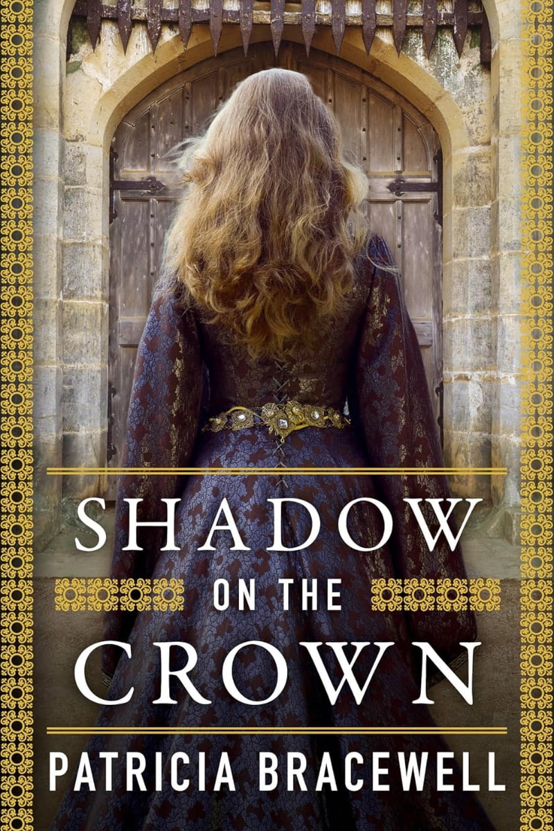 Shadow on the Crown by Patricia Bracewell
