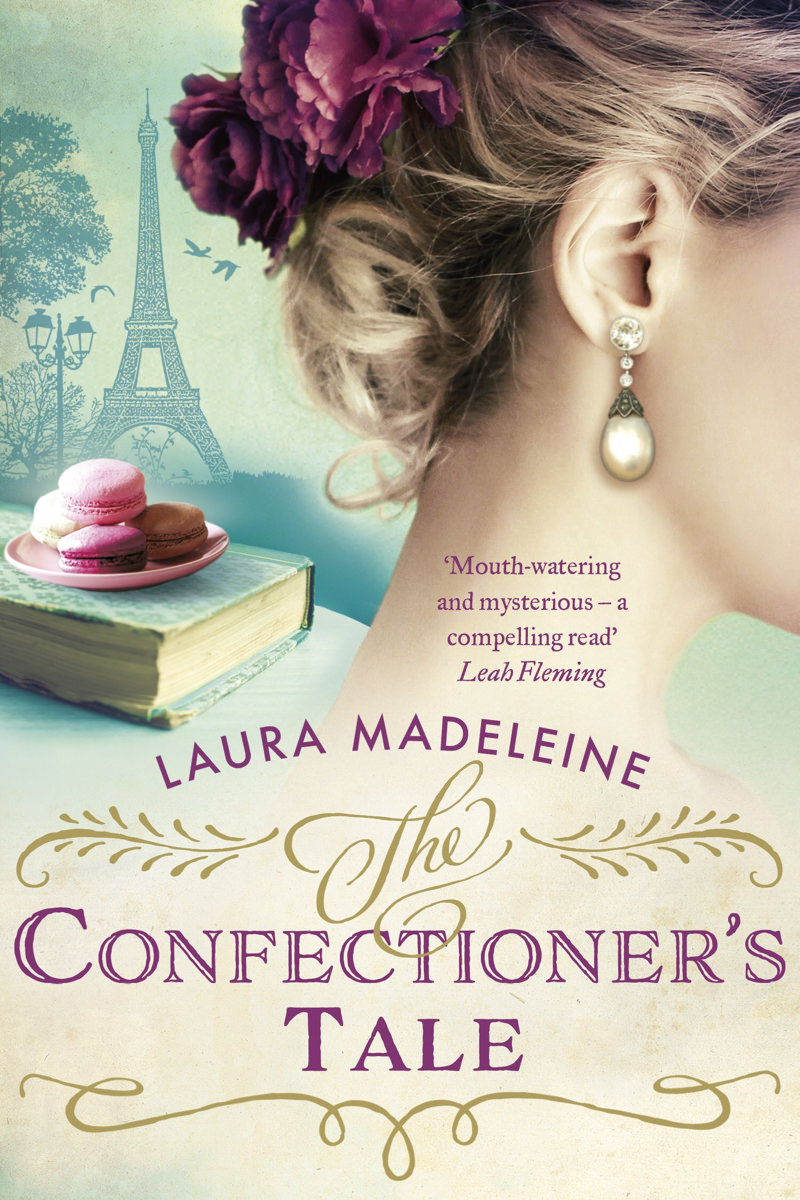The Confectioner’s Tale by Laura Madeleine