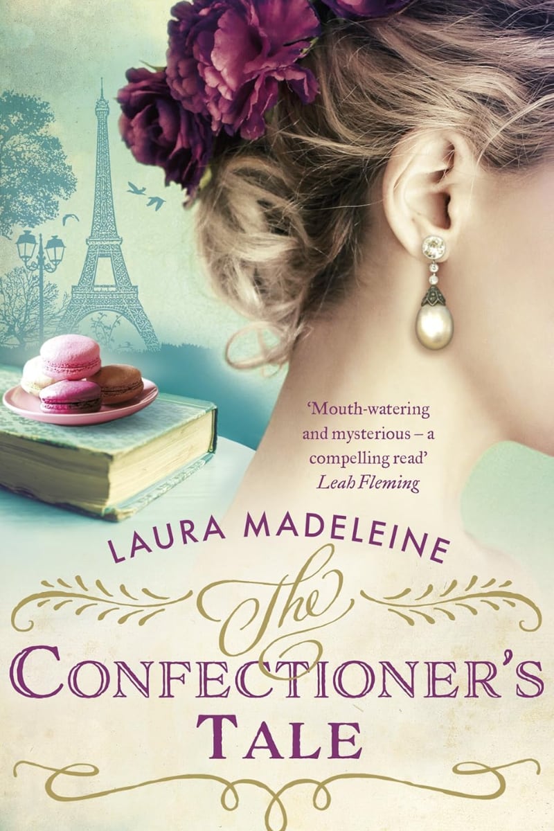 The Confectioner’s Tale by Laura Madeleine