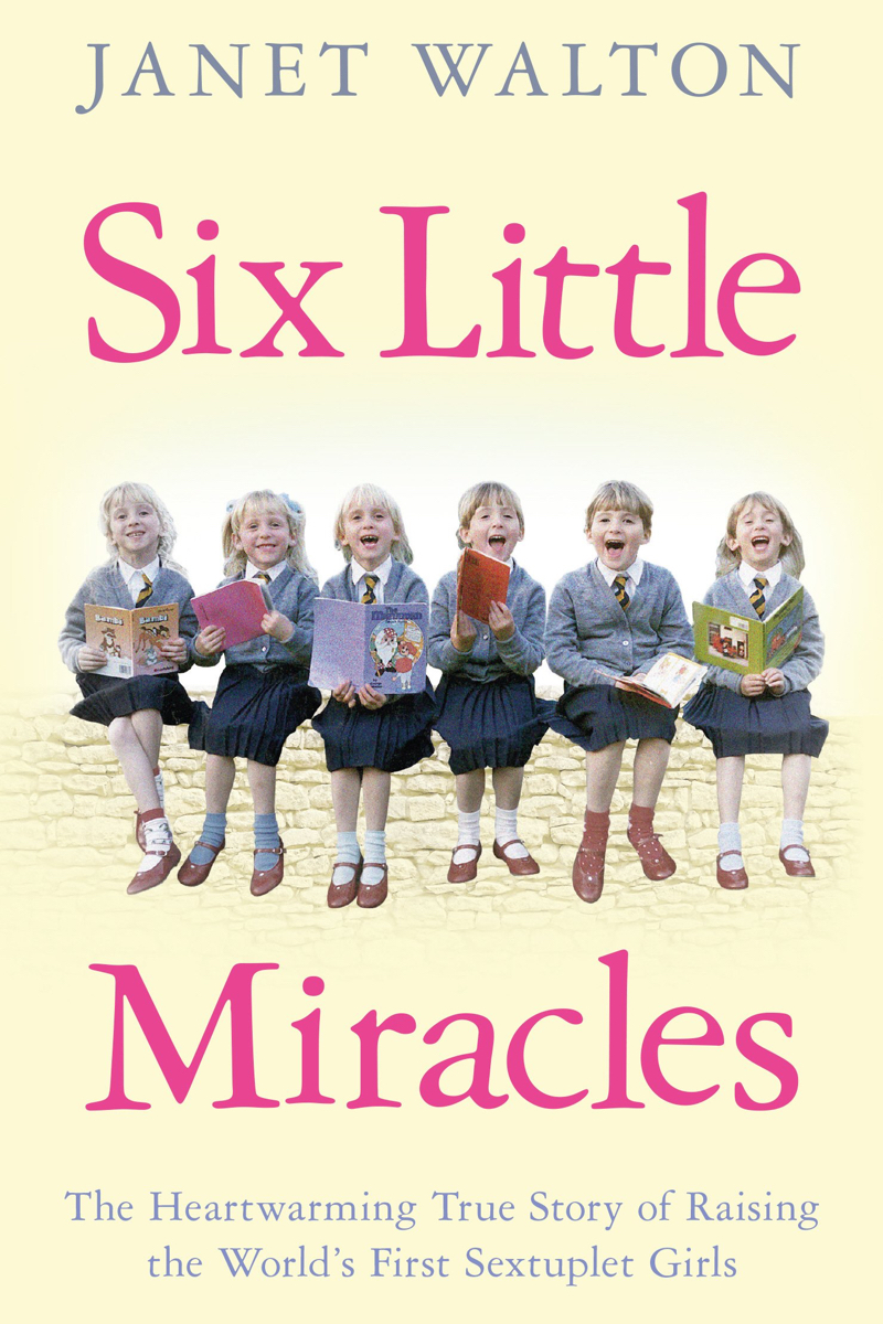 Six Little Miracles by Janet Walton