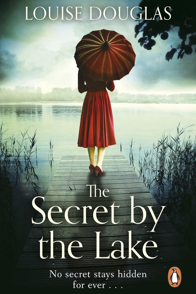 The Secret by the Lake by Louise Douglas