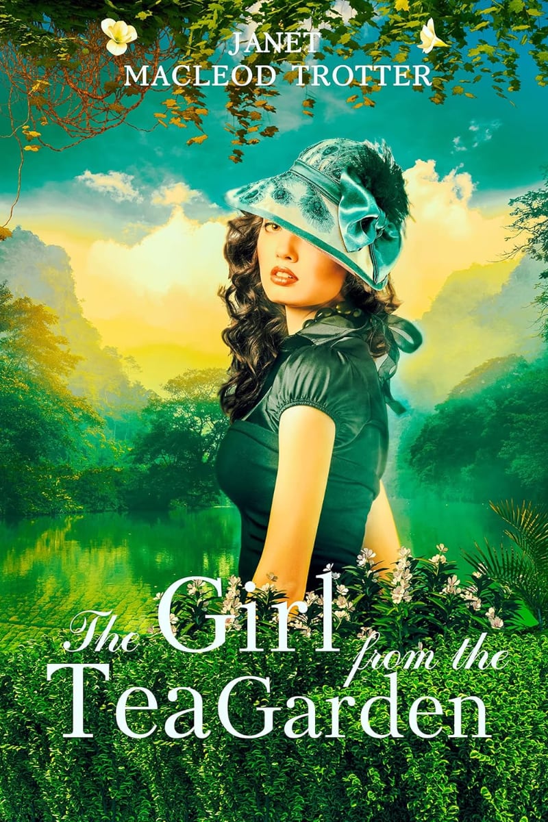 The Girl from the Tea Garden by Janet Macleod Trotter