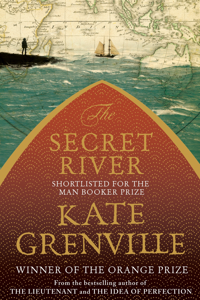 The Secret River by Kate Grenville