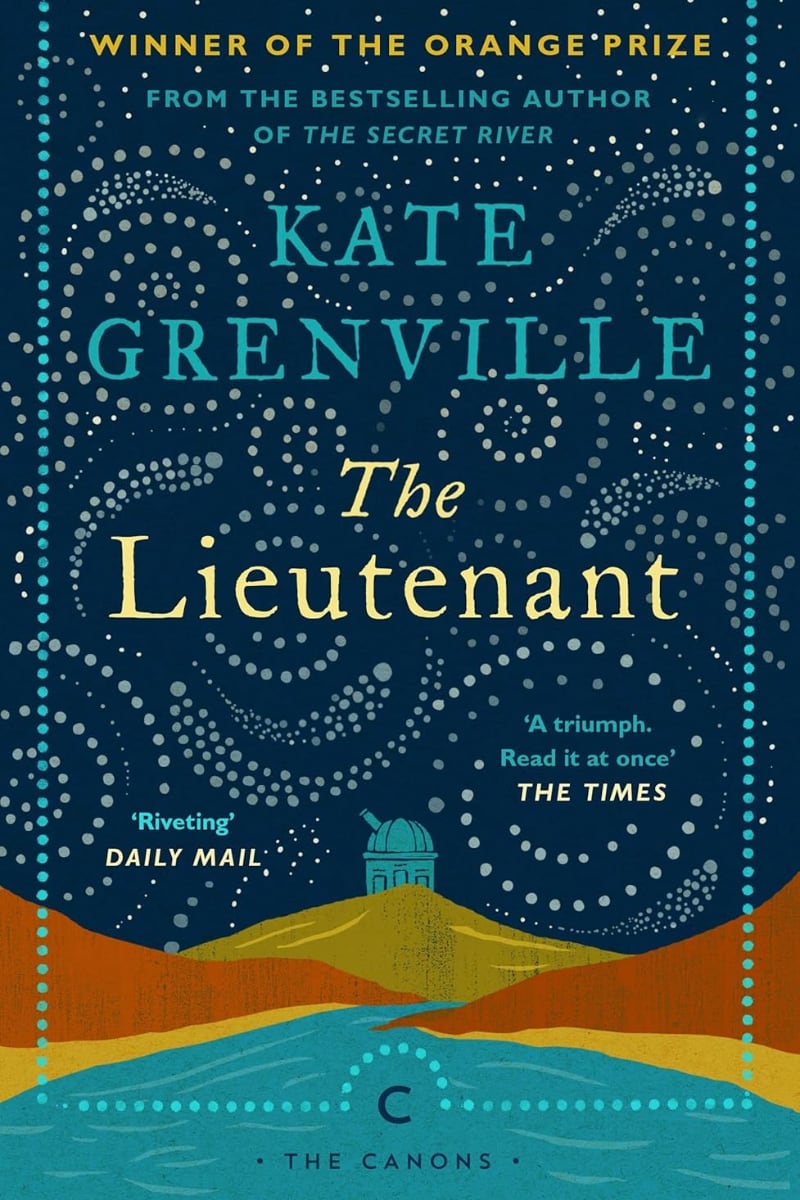 The Lieutenant by Kate Grenville