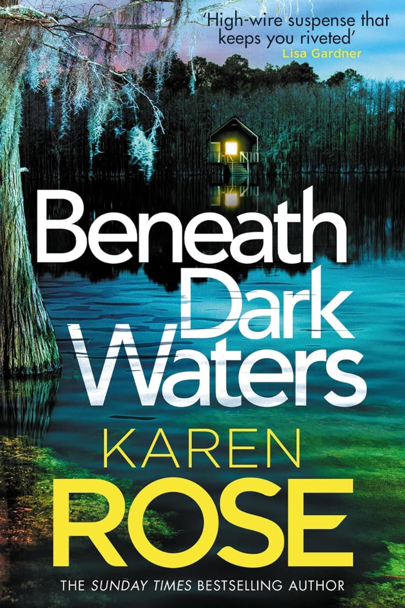 Beneath Dark Waters (New Orleans #2) by Karen Rose