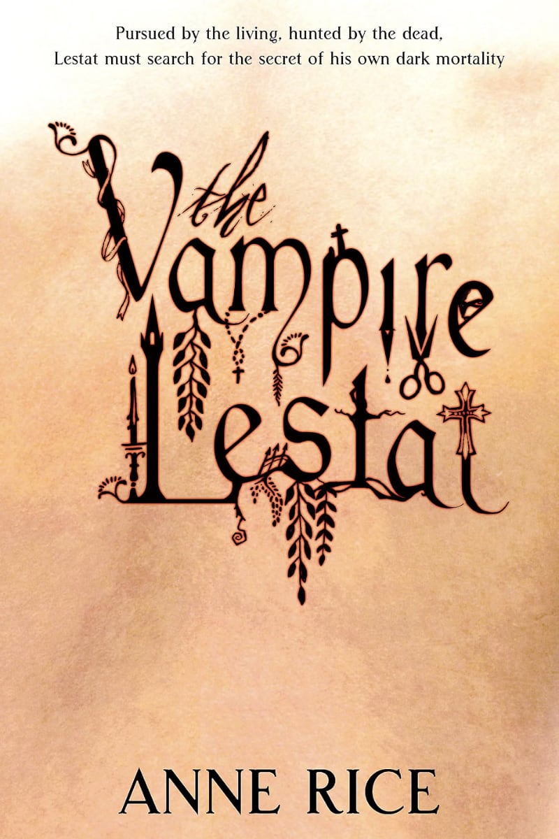The Vampire Lestat by Anne Rice